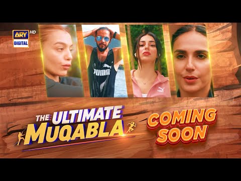 "The Ultimate Muqabla" Coming Soon - ARY Digital