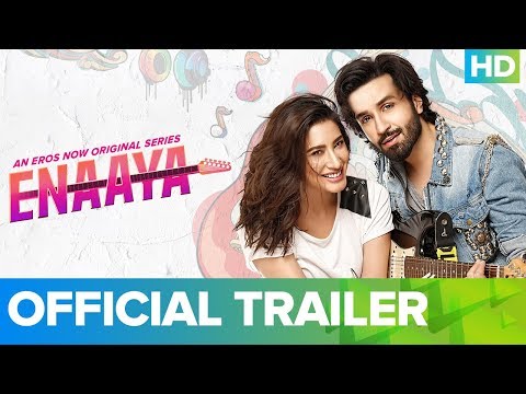 Enaaya - Exclusive Trailer | An Eros Now Original Series | All Episodes Streaming Now