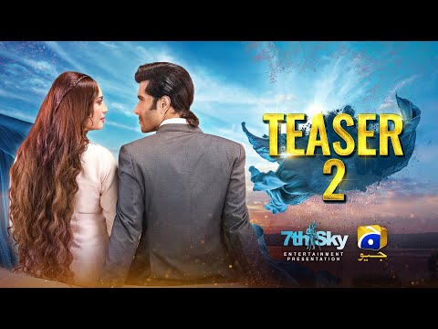 Coming Soon | Teaser 2 | Khumar | Ft. Feroze Khan, Neelam Muneer