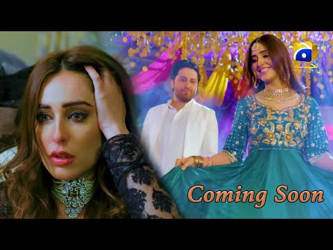 Teaser 1 | Coming Soon | Nazish Jahangir, Haroon Shahid, Sidra Niazi | Geo Entertainment