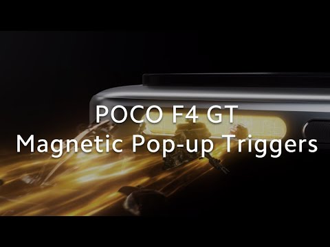 POCO F4 GT - Magnetic Pop-up Triggers