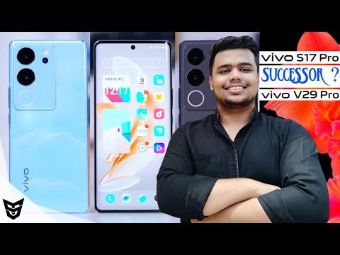 Vivo S17 Pro Is Here! The Perfect Vivo V29 Pro