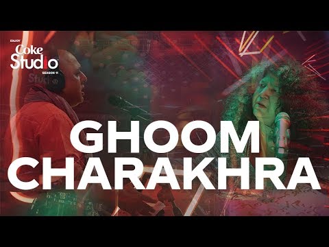 Coke Studio Season 11| Ghoom Charakhra| Abida Parveen and Ali Azmat