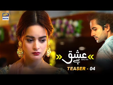 Ishq Hai | Teaser 4 | Coming Soon |  ARY Digital