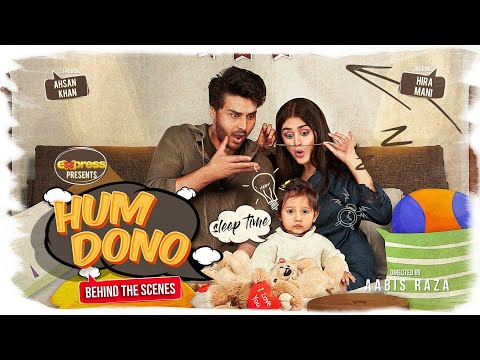 Curtain Raiser Episode of Mini Series HUM DONO | Ahsan Khan - Hira Mani | Express TV