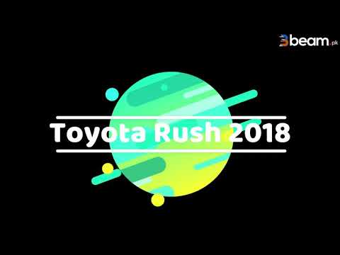 Toyota Introduced Toyota Rush 2018 in Pakistan- Price & Specs