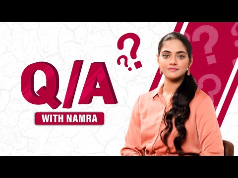 Question Answers with Namra Shahid | Casual Talk