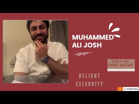 Muhammad Ali Josh | RJ Mahwash Khan | Interview | FM 107 Urdu Radio Qatar