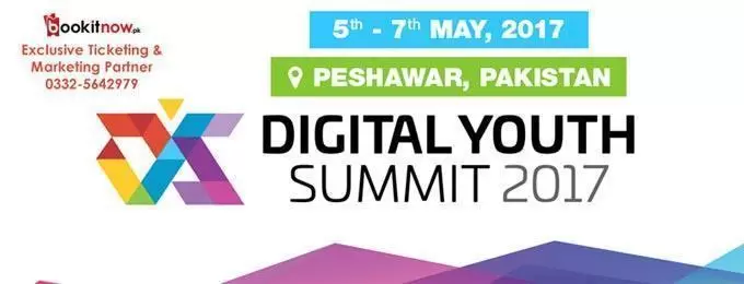Digital Youth Summit DYS : 5th May – 7th May 2017 in Peshawar
