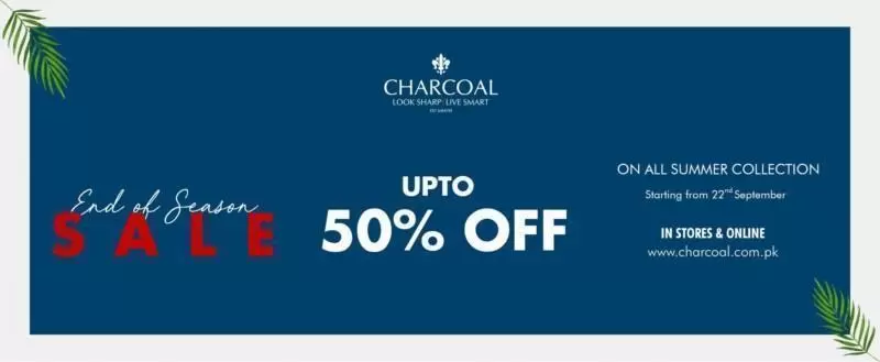 Get 50% OFF from Charcoal Summer Collection Sale| Bye Bye Summer 2018